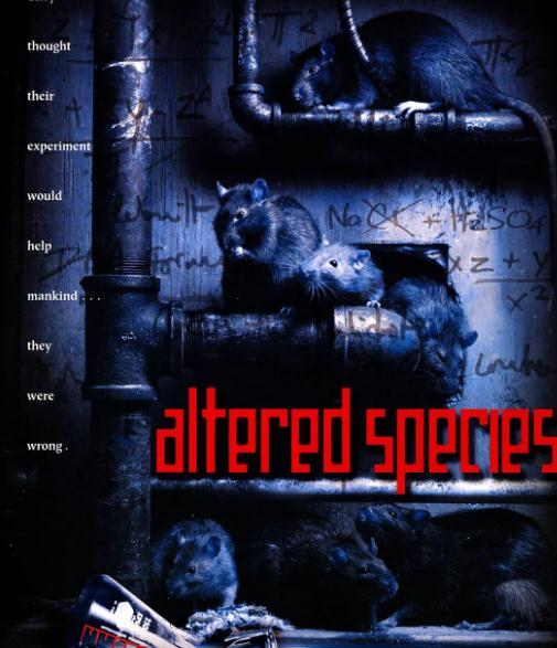 電影【變異鼠種/Altered Species】2001年