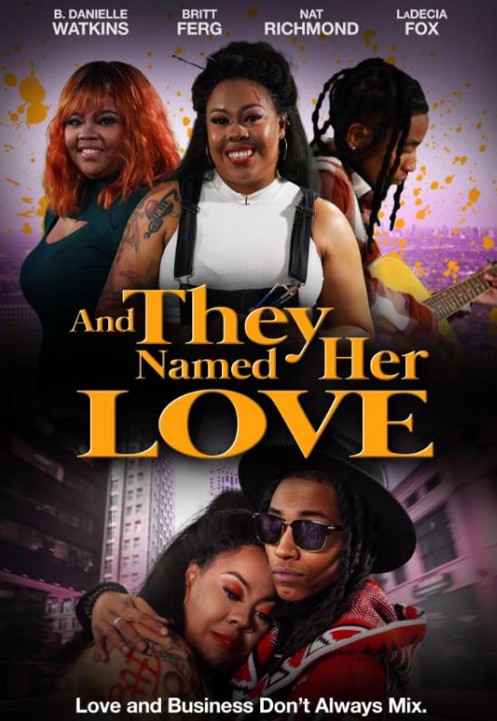 電影【他們給她取名為愛/And They Named Her Love】2024年