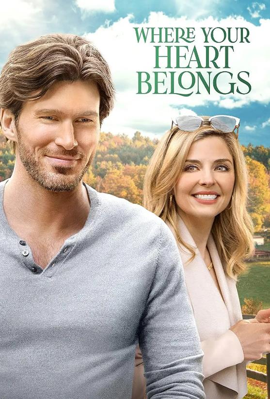 電影【心歸何處/Where Your Heart Belongs】2022年