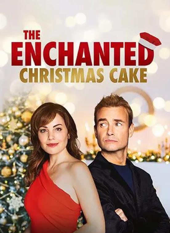 電影【魔法聖誕蛋糕/The Enchanted Christmas Cake】2021年
