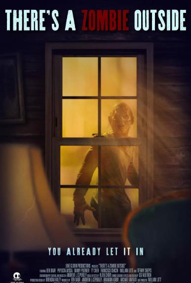 電影【外面有個僵屍啊/There s A Zombie Outside】2025年