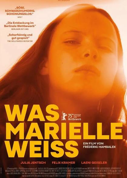 電影【瑪麗埃爾都知道/Was Marielle weiß】2025年