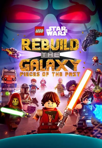 動漫【樂高星球大戰重建銀河系失落的碎片/樂高星球大戰重建銀河系衍生劇】2025年