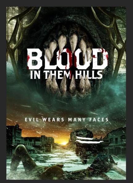 電影【血魔山谷/山血/Blood In Them Hills】2025年