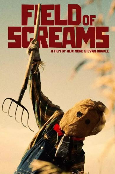 電影【尖叫之地/Field of Screams】2025年