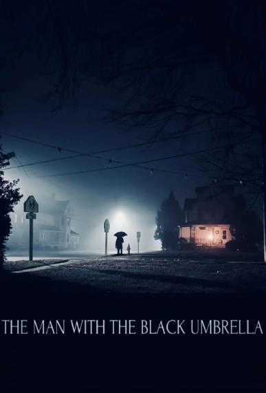 電影【黑傘人/The Man with the Black Umbrella】2025年