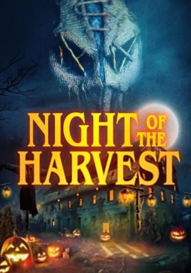 電影【收獲之夜/Night of the Harvest】2023年