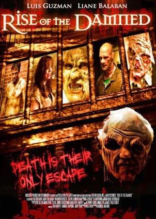 電影【惡靈崛起/Rise of the Damned】2011年